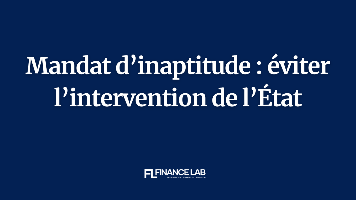 Mandat pour cause d'inaptitude : un outil trop souvent oublié
